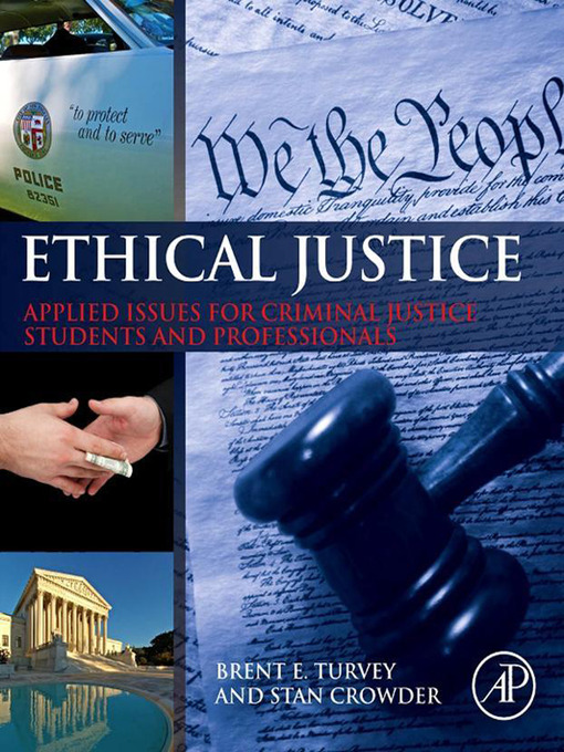 Title details for Ethical Justice by Brent E. Turvey - Available
